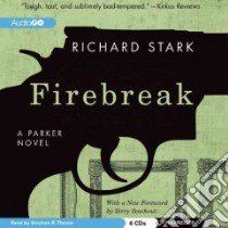 Firebreak (CD Audiobook) libro in lingua di Stark Richard, Thorne Stephen R. (NRT)