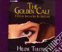 The Golden Calf (CD Audiobook) libro in lingua di Tursten Helene, Toren Suzanne (NRT)