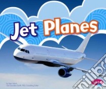 Jet Planes libro in lingua di Schuh Mari