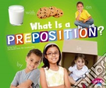 What Is a Preposition? libro in lingua di Doyle Sheri