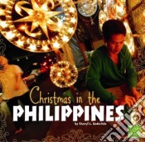 Christmas in the Philippines libro in lingua di Enderlein Cheryl L.