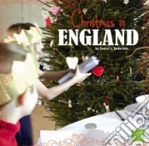Christmas in England libro in lingua di Enderlein Cheryl L.