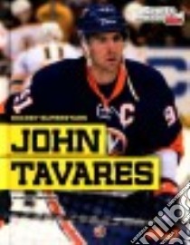 John Tavares libro in lingua di Frederick Shane
