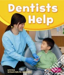 Dentists Help libro in lingua di Ready Dee