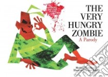 The Very Hungry Zombie libro in lingua di Teitelbaum Michael, Apple Jonathan (ILT)