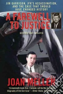 A Farewell to Justice libro in lingua di Mellen Joan