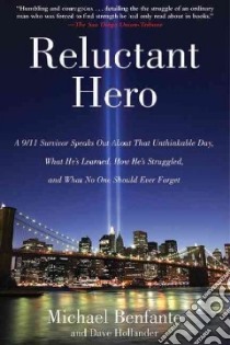 Reluctant Hero libro in lingua di Benfante Michael, Hollander Dave