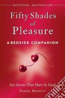 Fifty Shades of Pleasure libro in lingua di Bennett Marisa