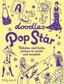 Doodles Pop Star libro in lingua di Jackson Katy