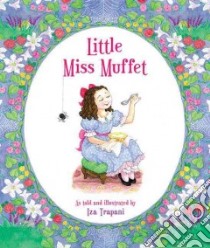 Little Miss Muffet libro in lingua di Trapani Iza
