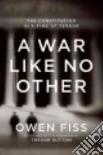 A War Like No Other libro in lingua di Fiss Owen, Sutton Trevor (EDT)