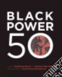 Black Power 50 libro in lingua di Diouf Sylviane A. (EDT), Woodward Komozi (EDT), Muhammad Khalil Gibran (FRW)
