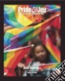Pride & Joy libro in lingua di Wajdowicz Jurek, Clinton Kate (INT)
