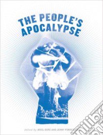 The People's Apocalypse libro in lingua di Gore Ariel (EDT), Forrester Jenny (EDT)