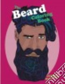 The Beard Coloring Book libro in lingua di Pomerleau Meggyn (ILT)