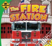 The Fire Station libro in lingua di Carr Aaron