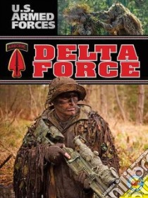 Delta Force libro in lingua di Rose Simon