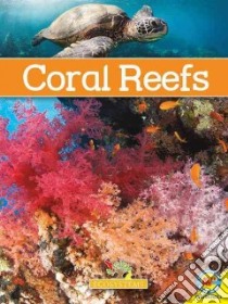 Coral Reefs libro in lingua di Rose Simon