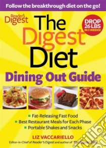 Digest Diet Dining Out Guide libro in lingua di Vaccariello Liz