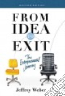 From Idea to Exit libro in lingua di Weber Jeffrey