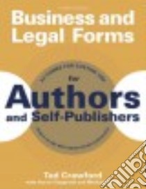 Business and Legal Forms for Authors and Self-publishers libro in lingua di Crawford Tad, Fitzgerald Stevie (CON), Gross Michael (CON)