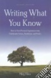 Writing What You Know libro in lingua di Files Meg