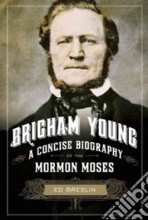 Brigham Young libro in lingua di Breslin Ed