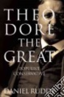 Theodore the Great libro in lingua di Ruddy Daniel