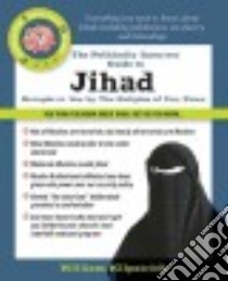 The Politically Incorrect Guide to Jihad libro in lingua di Kilpatrick William
