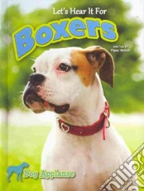 Let's Hear It for Boxers libro in lingua di Welsh Piper