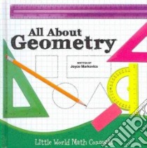 All About Geometry libro in lingua di Markovics Joyce