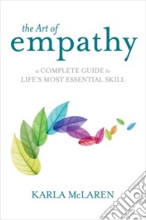 The Art of Empathy libro in lingua di McLaren Karla