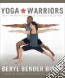 Yoga for Warriors libro in lingua di Birch Beryl Bender