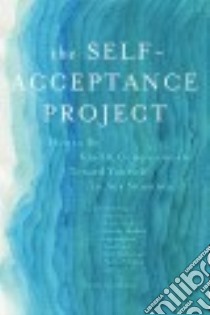 The Self-acceptance Project libro in lingua di Simon Tami (EDT), Nepo Mark, Hanson Rick, Neff Kristin, Hendrix Harvile