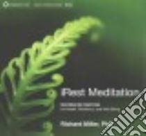 iRest Meditation (CD Audiobook) libro in lingua di Miller Richard Ph.D.