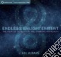 Endless Enlightenment (CD Audiobook) libro in lingua di Almaas A. H.