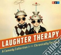 Laughter Therapy libro in lingua di Npr (National Public Radio)
