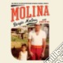 Molina libro in lingua di Molina Bengie, Ryan Joan (CON), Leyva Henry (NRT)