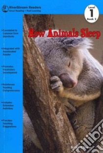 How Animals Sleep libro in lingua di Dawson Emily C.