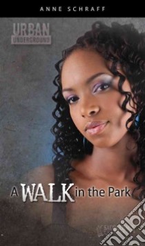 A Walk in the Park libro in lingua di Schraff Anne E.