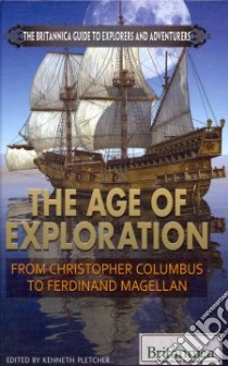 The Age of Exploration libro in lingua di Pletcher Kenneth (EDT)