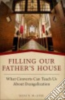 Filling Our Father's House libro in lingua di McAfee Shaun