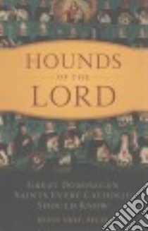 Hounds of Our Lord libro in lingua di Vost Kevin