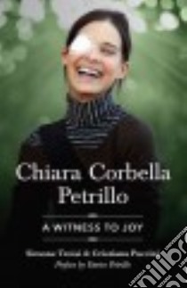 Chiara Corbella Petrillo libro in lingua di Troisi Simone, Paccini Christian, Fasi Charlotte (TRN)
