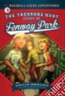 The Treasure Hunt Stunt at Fenway Park libro in lingua di Aretha David