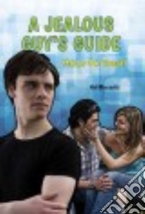 A Jealous Guy's Guide libro in lingua di Marcovitz Hal