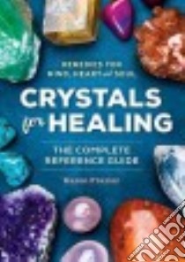 Crystals for Healing libro in lingua di Frazier Karen