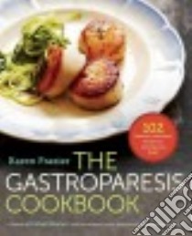 The Gastroparesis Cookbook libro in lingua di Frazier Karen, Beener Colleen (FRW)