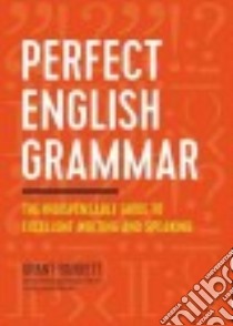 Perfect English Grammar libro in lingua di Barrett Grant