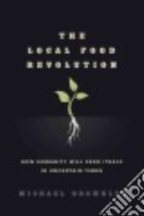 The Local Food Revolution libro in lingua di Brownlee Michael